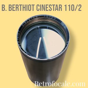 Benoist Berthiot Cinestar 110mm F/2