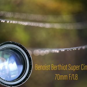 Benoist Berthiot Super Cinestar 70mm F/1.8