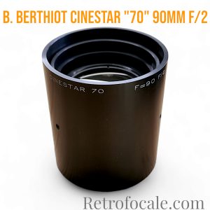 Benoist Berthiot Cinestar 70  90mm F/2