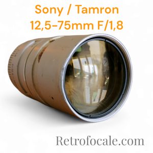 Sony / Tamron 12.5-75mm F/1.8